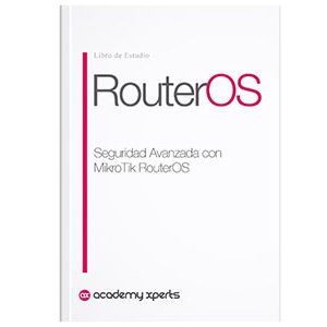 Libro Seguridad Avanzada con MikroTik Curso de Certificación MTCSE